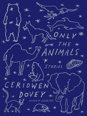 cover image of Only the Animals